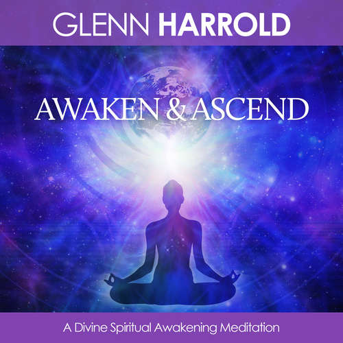 Audiobook Awaken & Ascend - Glenn Harrold - Glenn Harrold