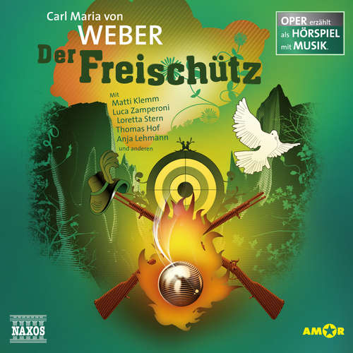 Hoerbuch Der Freischütz - Carl Maria von Weber - Luca Zamperoni