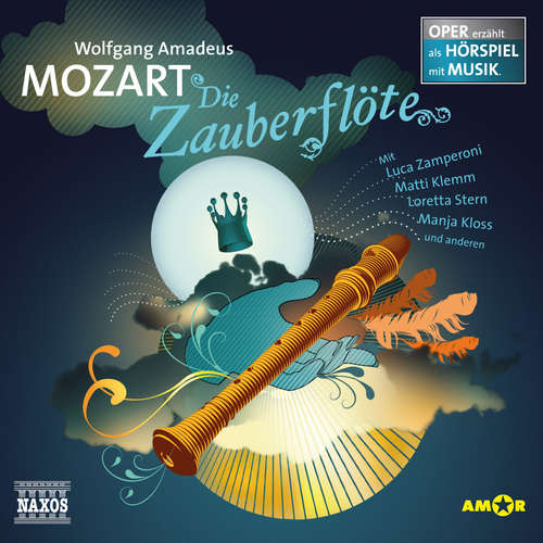 Hoerbuch Die Zauberflöte - Wolfgang Amadeus Mozart - Luca Zamperoni
