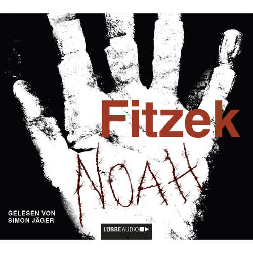 Hoerbuch Noah - Sebastian Fitzek - Simon Jäger