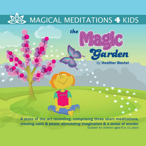 Audiobook The Magic Garden - Heather Bestel - Heather Bestel