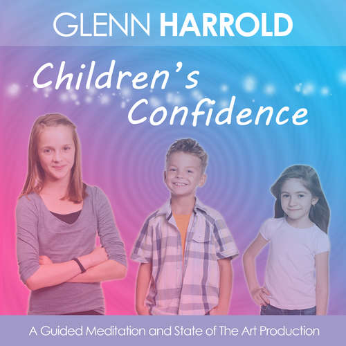 Audiobook Children's Confidence - Glenn Harrold - Glenn Harrold