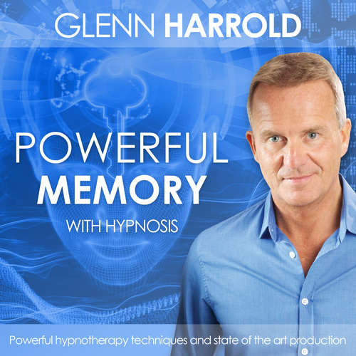Audiobook Develop A Powerful Memory - Glenn Harrold - Glenn Harrold
