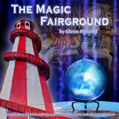 Audiobook The Magic Fairground - Glenn Harrold - Glenn Harrold