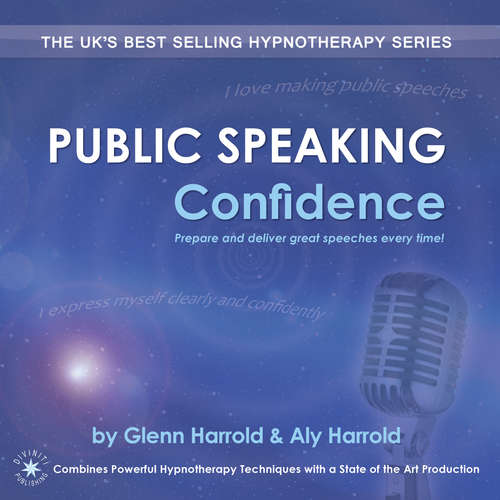 Audiobook Public Speaking Confidence - Glenn Harrold - Glenn Harrold