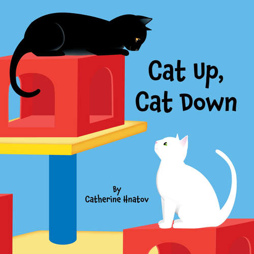 Audiobook Cat Up, Cat Down - Catherine Hnatov - Heidi Housch