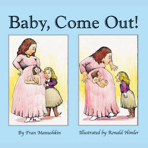 Audiobook Baby, Come Out! - Fran Manushkin - Ariana Prusack