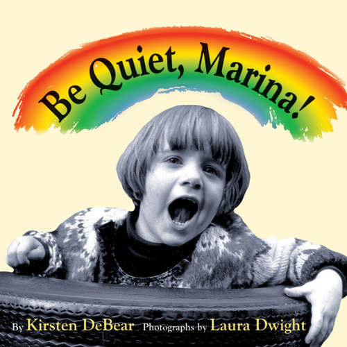 Audiobook Be Quiet, Marina! - Kirsten DeBear - Ariana Prusack