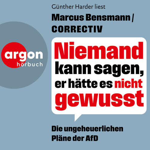 Hoerbuch Niemand kann sagen, er hätte es nicht gewusst - CORRECTIV - Günther Harder