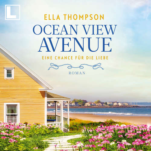 Hoerbuch Eine Chance für die Liebe - Ocean View Avenue, Band 2 - Ella Thompson - Cornelia Prescher