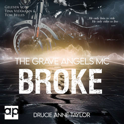 Hoerbuch Broke - Drucie Anne Taylor - Tina Viermann