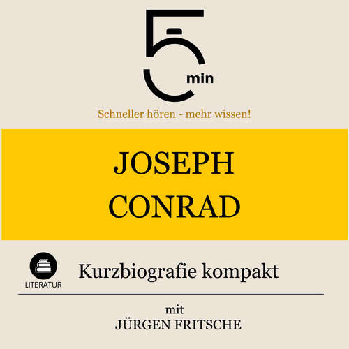Hoerbuch Joseph Conrad: Kurzbiografie kompakt - 5 Minuten - Jürgen Fritsche