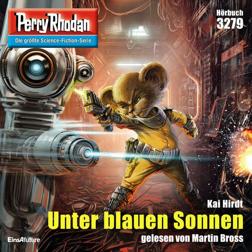 Hoerbuch Perry Rhodan 3279: Unter blauen Sonnen - Kai Hirdt - Martin Bross