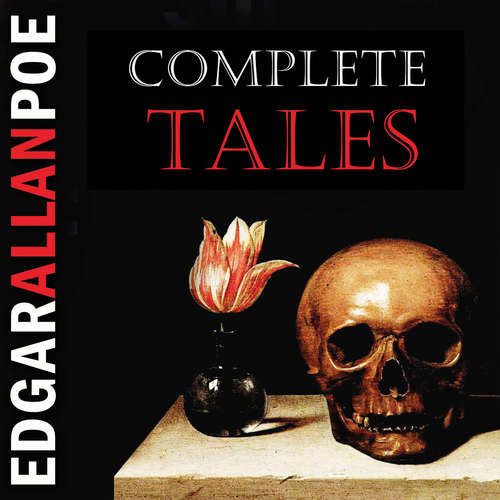 Audiobook Complete Tales by Edgar Allan Poe - Edgar Allan Poe - David Miles