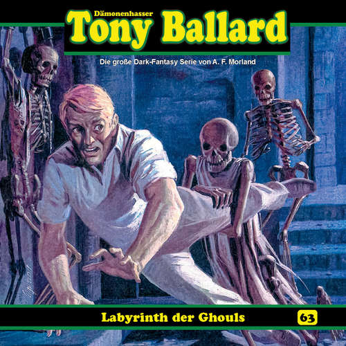 Hoerbuch Tony Ballard, Folge 63: Labyrinth der Ghouls - Thomas Birker - Gerrit Schmidt-Foß