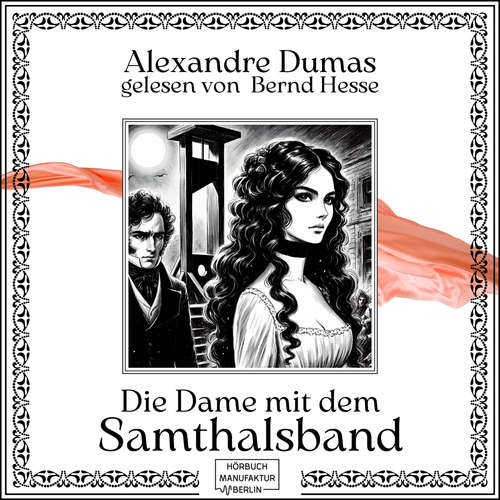 Hoerbuch Die Dame mit dem Samthalsband - Alexandre Dumas - Bernd Hesse