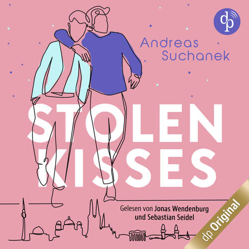 Hoerbuch Stolen Kisses, Band - Andreas Suchanek - Sebastian Seidel