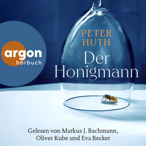 Hoerbuch Der Honigmann - Peter Huth - Markus J. Bachmann