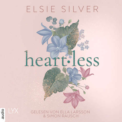 Hoerbuch Heartless - Elsie Silver - Ella Larsson