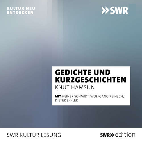 Hoerbuch Gedichte und Kurzgeschichten - Knut Hamsun - Wolfgang Reinsch