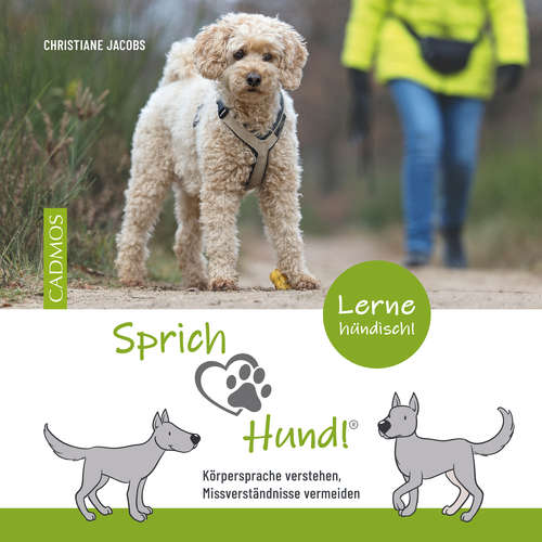 Hoerbuch Sprich Hund! - Christiane Jacobs - Hilke Karrasch