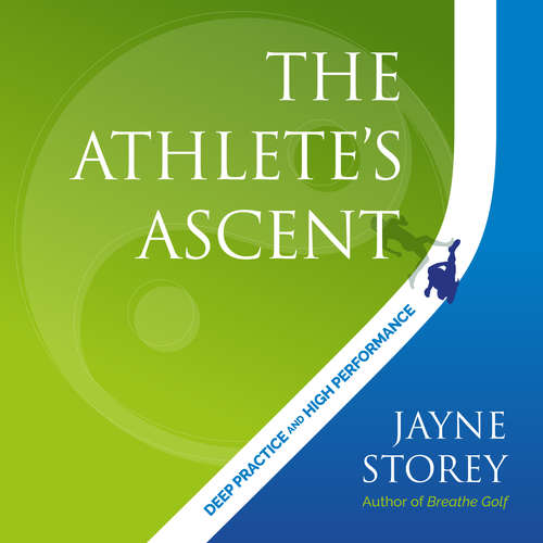 Audiobook The Athlete's Ascent - Jayne Storey - Jayne Storey