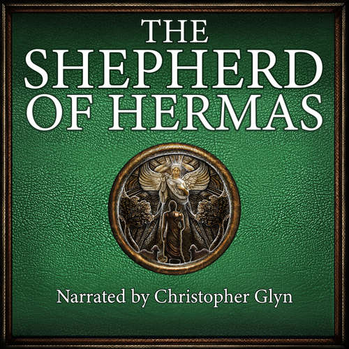 Audiobook The Shepherd of Hermas - Christopher Glyn - Christopher Glyn