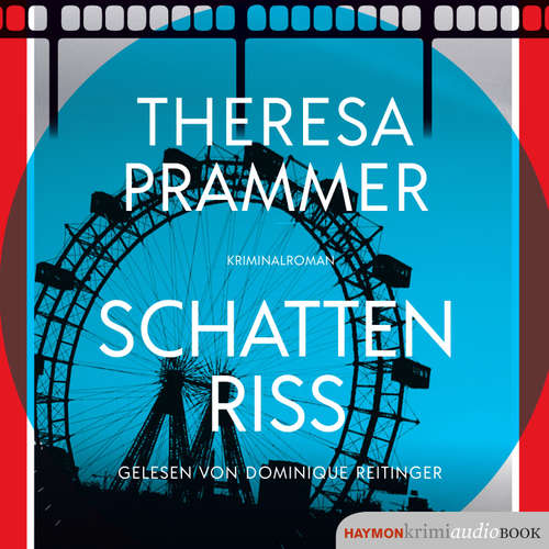 Hoerbuch Schattenriss - Theresa Prammer - Dominique Reitinger