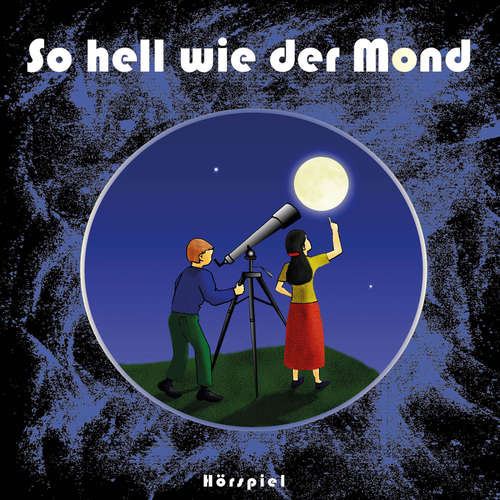Hoerbuch So hell wie der Mond - Ina Töws - Peter Peters