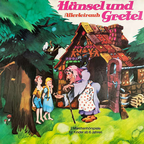 Hoerbuch Gebrüder Grimm - Hansel und Gretel / Allerleirauh - Gebrüder Grimm - Hans Paetsch
