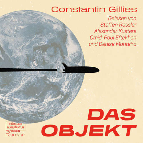 Hoerbuch Das Objekt - Ein Fall für Schröder, Band 1 - Constantin Gillies - Steffen Rössler