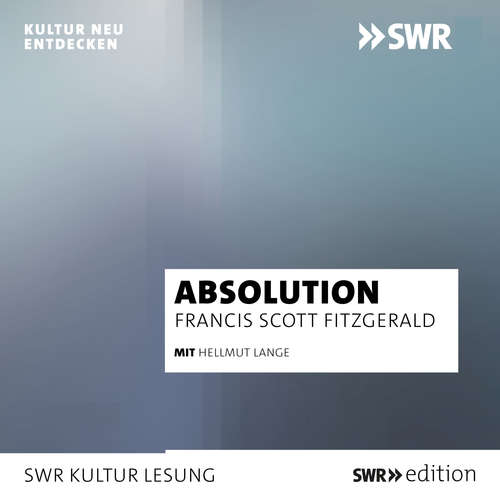 Hoerbuch Absolution - Francis Scott Fitzgerald - Hellmut Lange