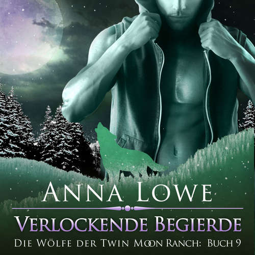 Hoerbuch Verlockende Begierde - Anna Lowe - Elisa Schneider