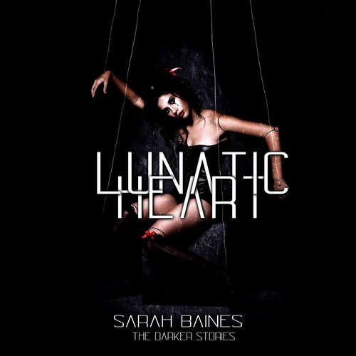 Hoerbuch Lunatic Heart - Sarah Baines - Sarah Baines