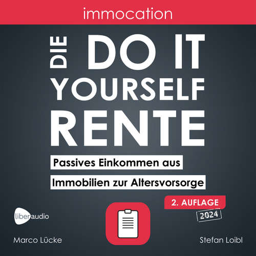 Hoerbuch immocation – Die Do-it-yourself-Rente - Marco Lücke - Marco Lücke