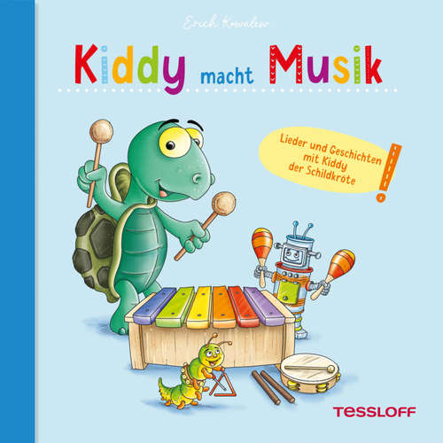 Hoerbuch Kiddy macht Musik - Erich Kowalew - Annabell Fuchs