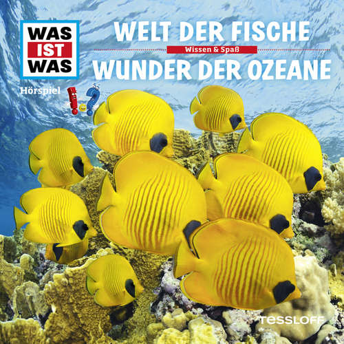 Hoerbuch 31: Welt der Fische / Wunder der Ozeane - Kurt Haderer - Anna Carlsson
