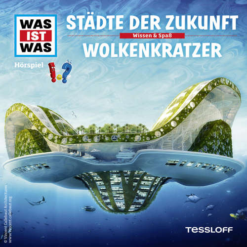 Hoerbuch 55: Städte der Zukunft / Wolkenkratzer - Dr. Manfred Baur - Anna Carlsson