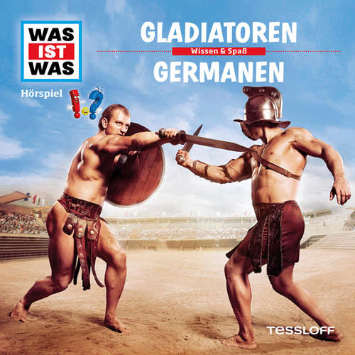 Hoerbuch 21: Gladiatoren / Germanen - Kurt Haderer - Anna Carlsson