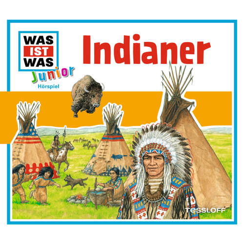 Hoerbuch 16: Indianer - Friederike Wilhelmi - Anton Burgstaller