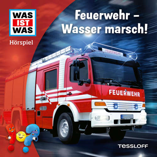 Hoerbuch Feuerwehr - Wasser marsch! - Carolina Zimmermann - Sebastian Fitzner