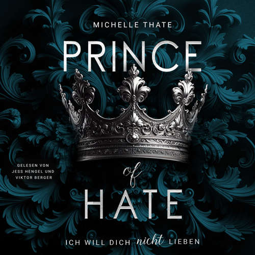 Hoerbuch Prince of Hate - Michelle Thate - Jess Hengel