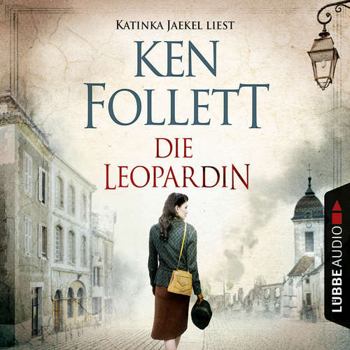 Hoerbuch Die Leopardin - Ken Follett - Katinka Jaekel