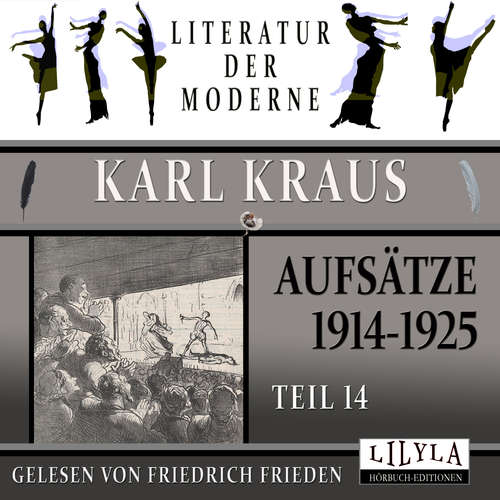 Hoerbuch Aufsätze 1914-1925 - Teil 14 - Karl Kraus - Friedrich Frieden