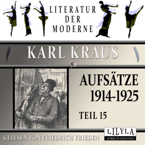 Hoerbuch Aufsätze 1914-1925 - Teil 15 - Karl Kraus - Friedrich Frieden