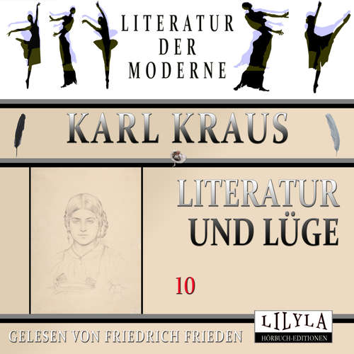 Hoerbuch Literatur und Lüge 10 - Karl Kraus - Friedrich Frieden