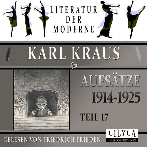 Hoerbuch Aufsätze 1914-1925 - Teil 17 - Karl Kraus - Friedrich Frieden