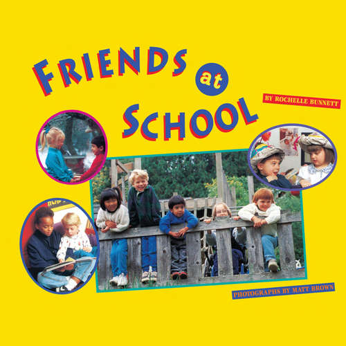 Audiobook Friends at School - Rochelle Bunnett - Marty Rhuben