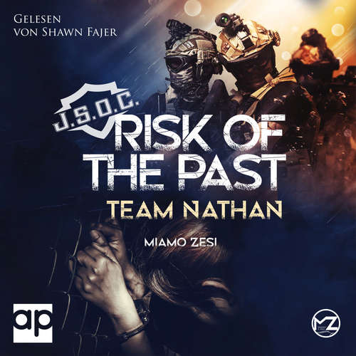 Hoerbuch Team Nathan: RISK OF THE PAST - Miamo Zesi - Shawn Fajer