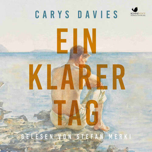 Hoerbuch Ein klarer Tag - Carys Davies - Stefan Merki